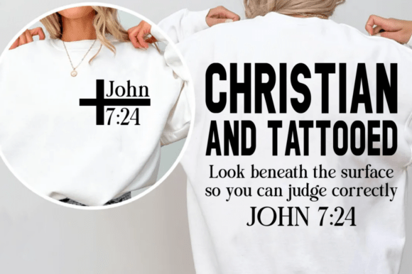 Christian and Tattooed SVG: Graphics & T-Shirt Designs