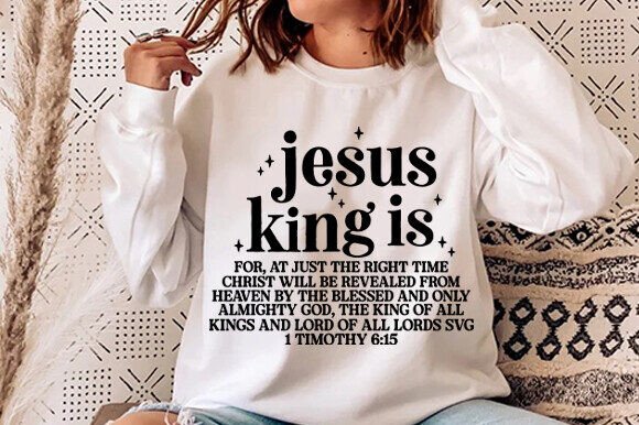 Jesus is King Shirt Graphics for T-Shirt Designs
