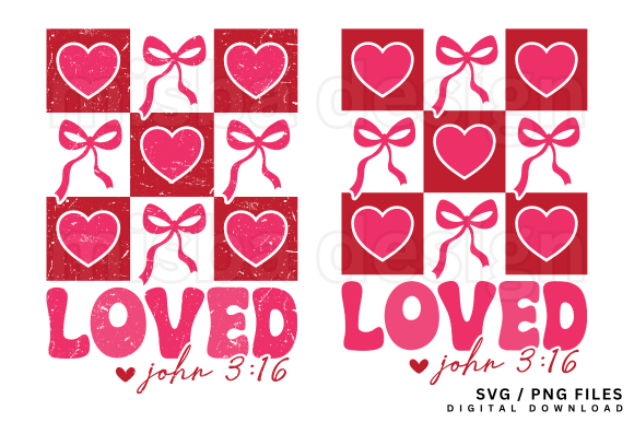 Loved John 3:16 PNG SVG Graphics for T-Shirt Designs