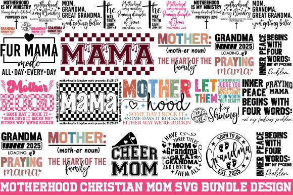 Motherhood Christian Mom SVG Bundle: Graphics & T-Shirt Designs