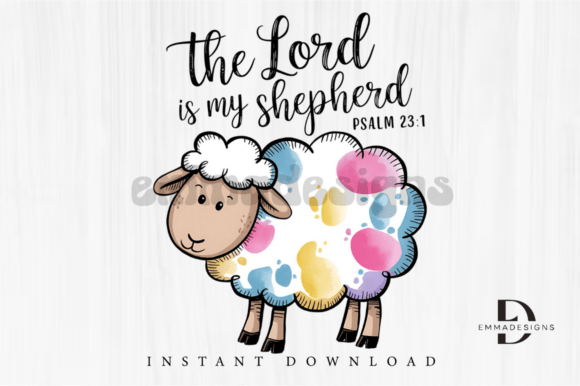 The Lord is My Shepherd PNG: Graphics & T-Shirt Designs